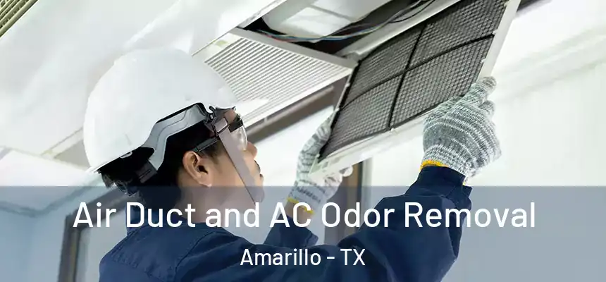  Air Duct and AC Odor Removal Amarillo - TX